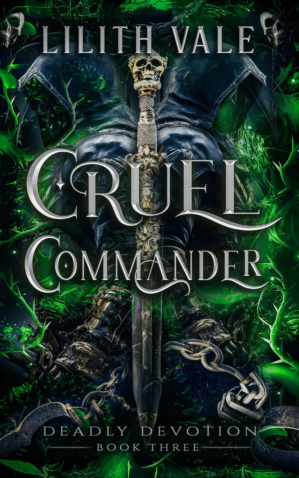 Cruel Commander: An Enemies to Lovers Dark Romance (Deadly Devotion)