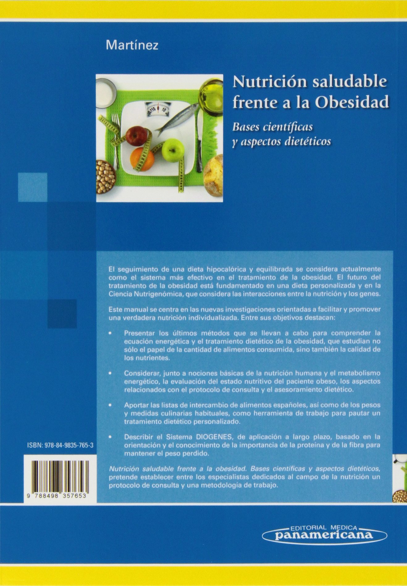 Nutrición saludable frente a la Obesidad: Bases científicas y aspectos dietéticos