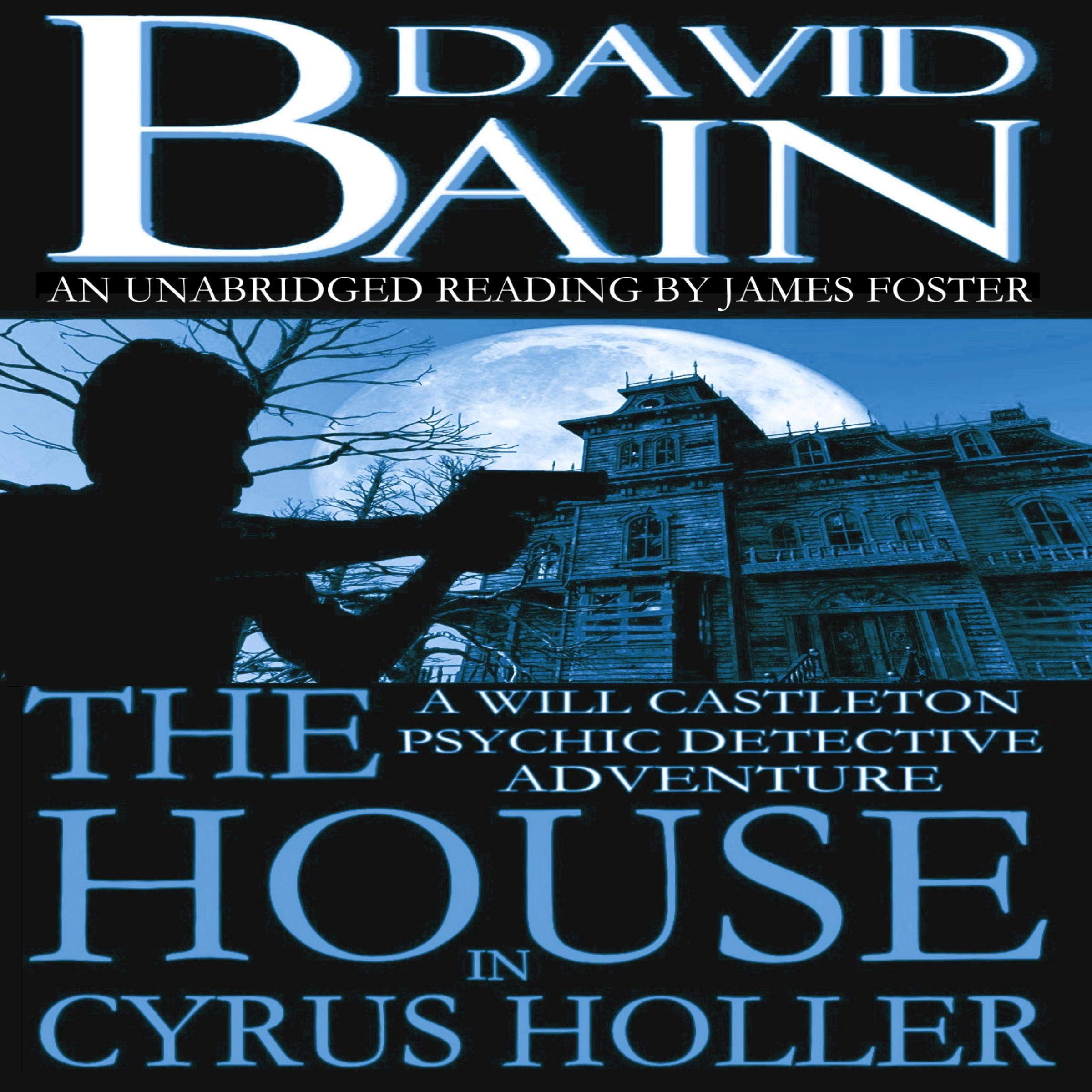 Cover art for The House in Cyrus Holler