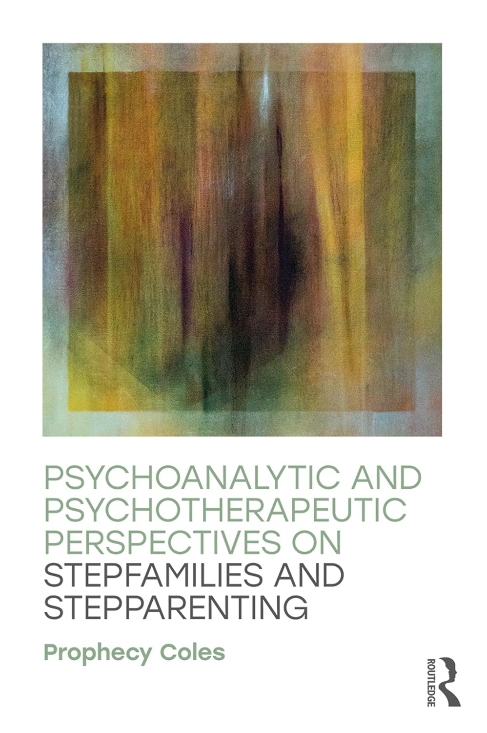Psychoanalytic and Psychotherapeutic Perspectives on Stepfamilies and Stepparenting      1st Edition, Kindle Edition