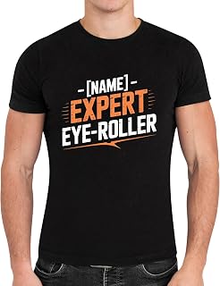 Classic Custom Laugh Tee Joke Text Energy Humor Clan Comedy Fashion Fans - Expert Eye-Roller Black