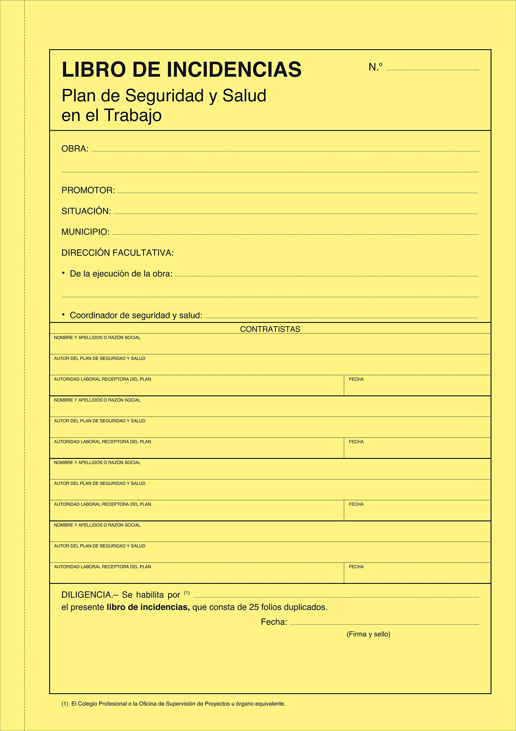 PAQ. 3 LIBROS DE INCIDENCIAS. Plan de Seguridad y Salud en el Trabajo. A4, 25 folios duplicados y numerados.