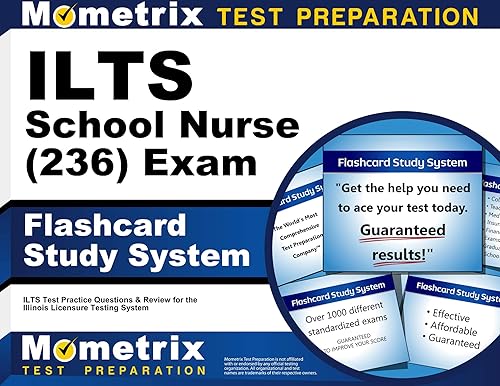 ILTS School Nurse (236) Exam Flashcard Study System: ILTS Test Practice Questions and Review for the Illinois Licensure Testing System