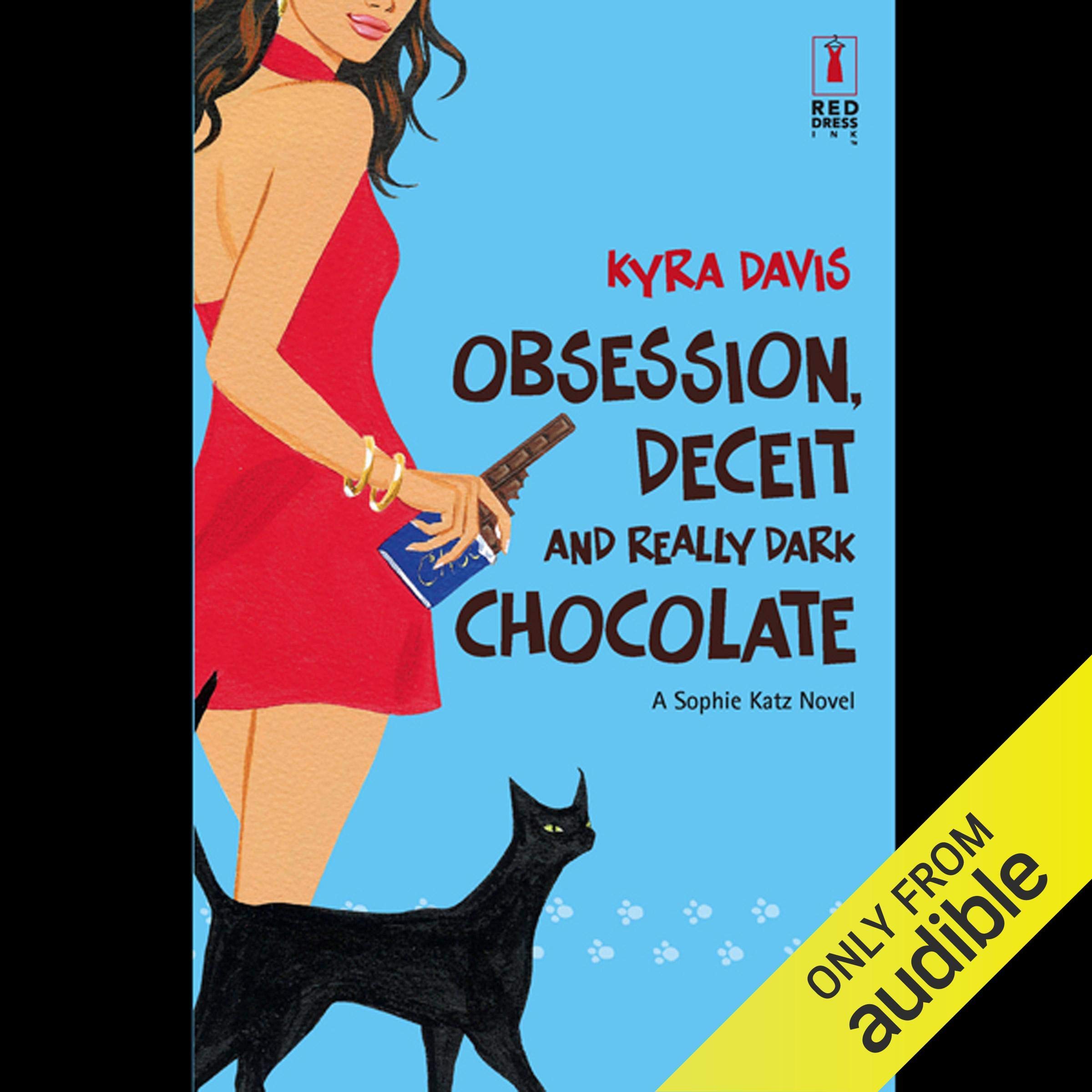 Cover art for Obsession, Deceit, and Really Dark Chocolate