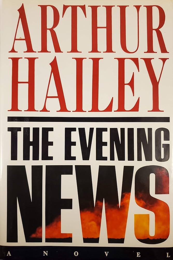 洋書 Arthur Hailey The Evening News Amazon | The Evening News | Hailey, Arthur | Spy Stories & Tales