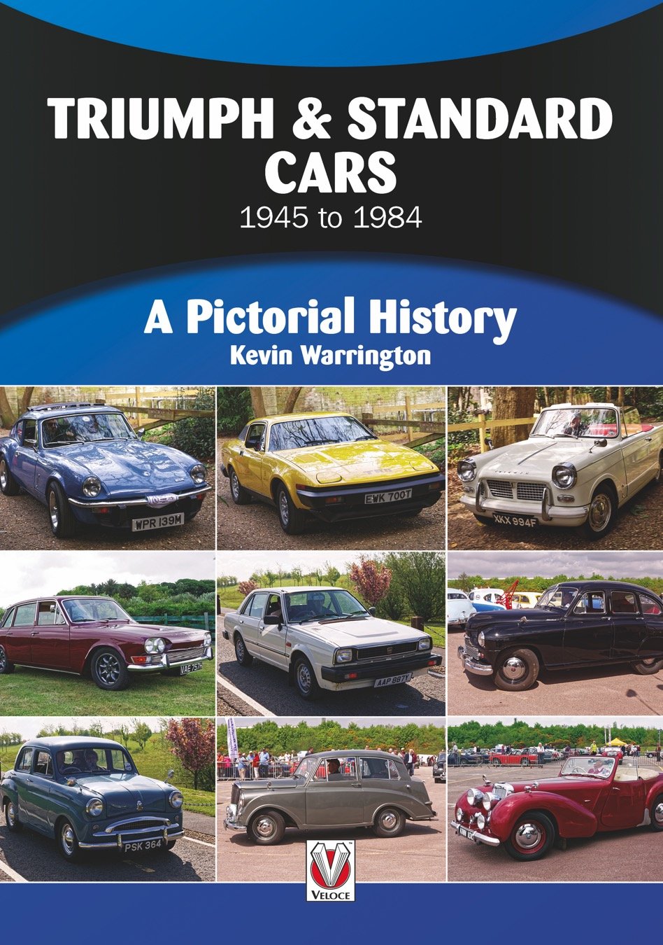 Triumph & Standard Cars 1945 to 1984
