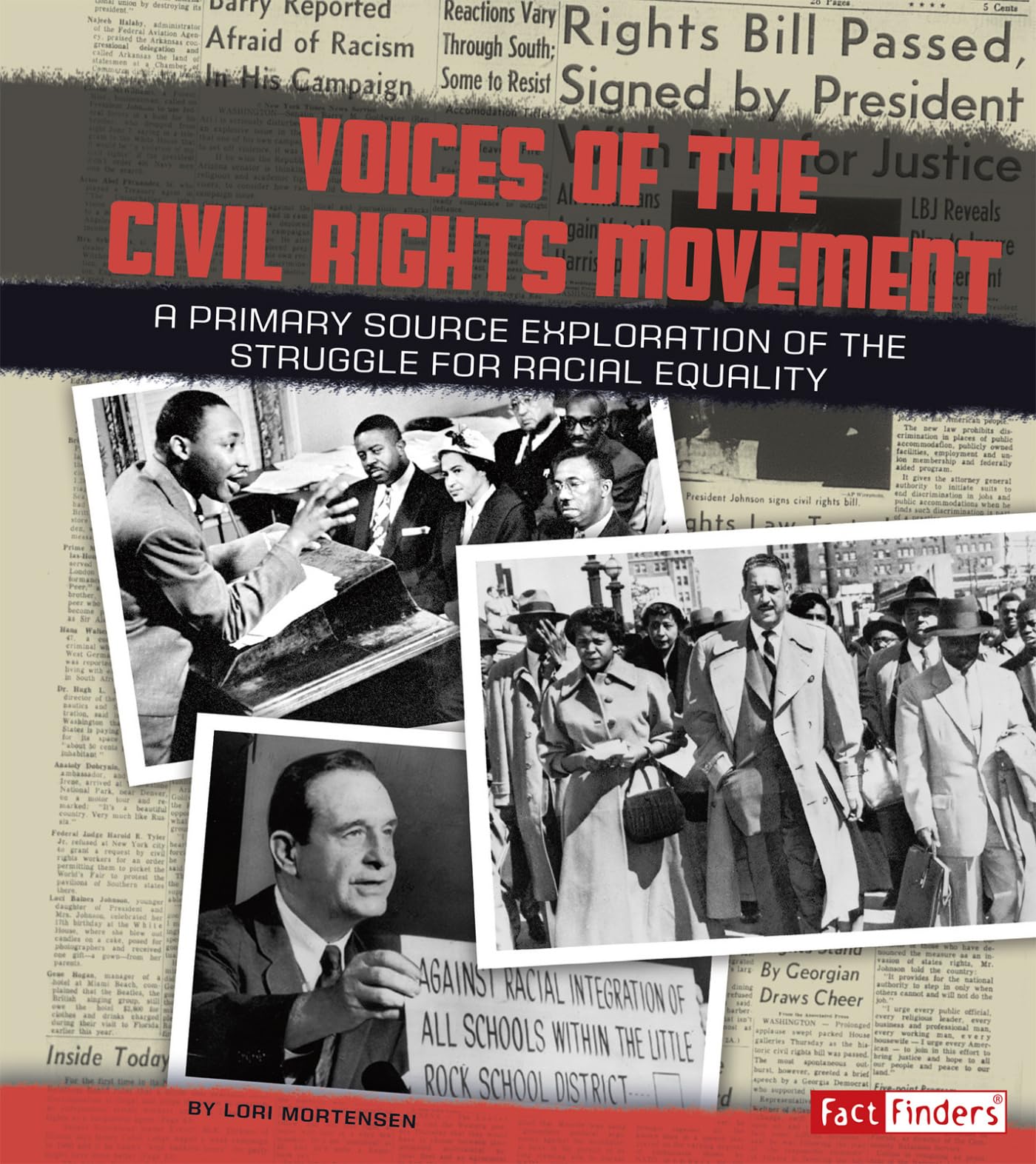 Voices of the Civil Rights Movement: A Primary Source Exploration of the Struggle for Racial Equality (We Shall Overcome)