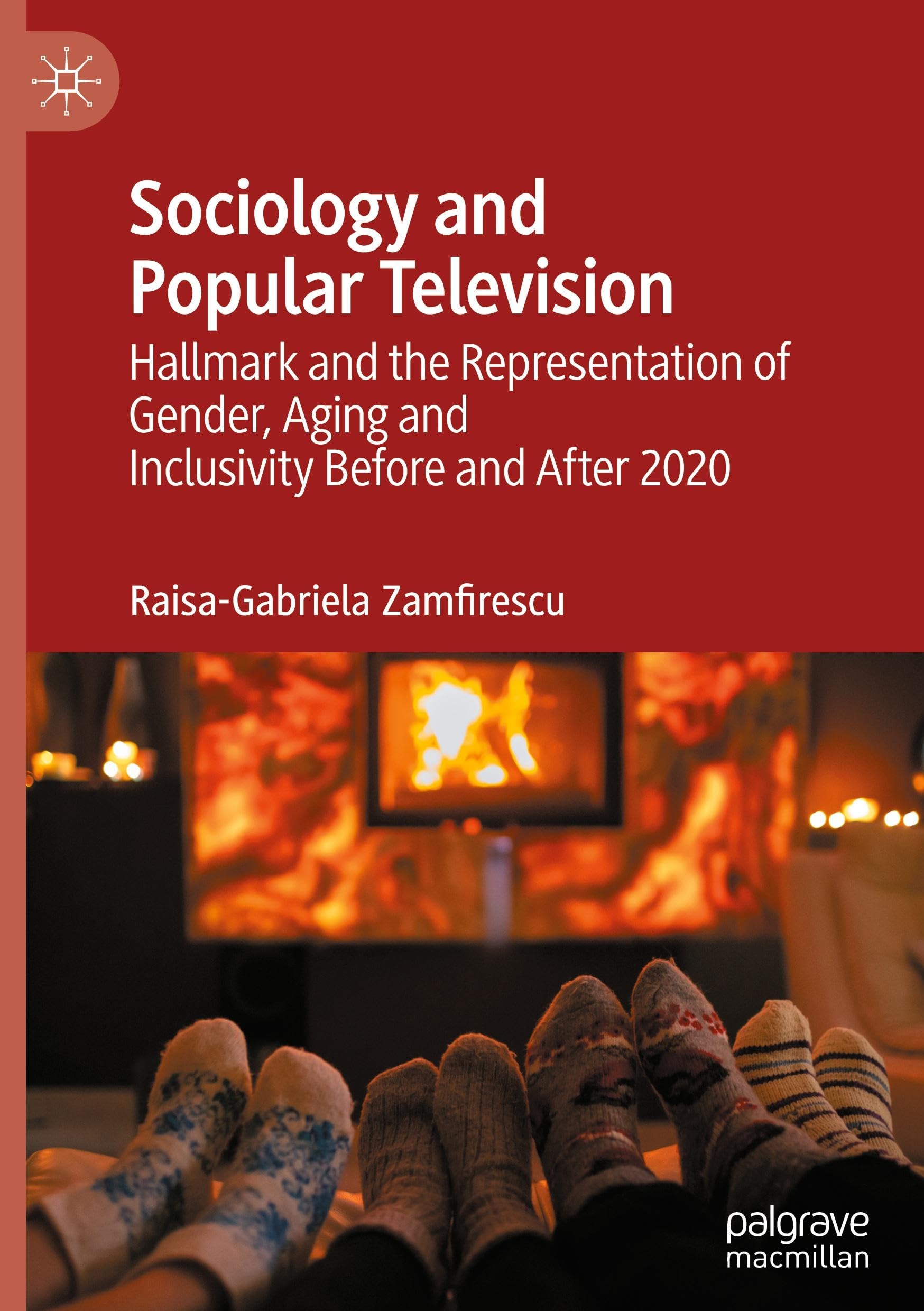Sociology and Popular Television: Hallmark and the Representation of Gender, Aging and Inclusivity Before and After 2020