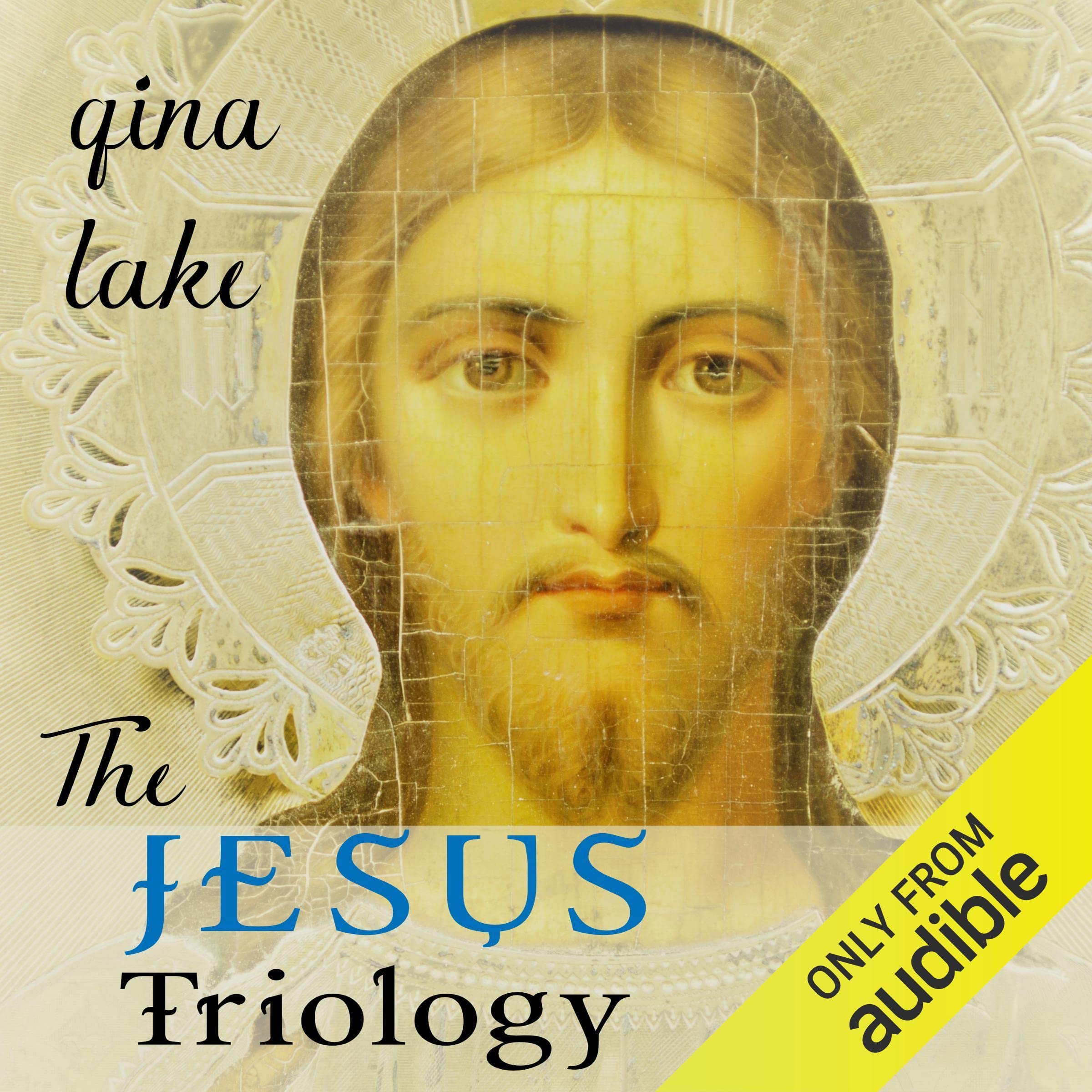 The Jesus Trilogy: Choice and Will / Love and Surrender / Beliefs, Emotions, and the Creation of Reality