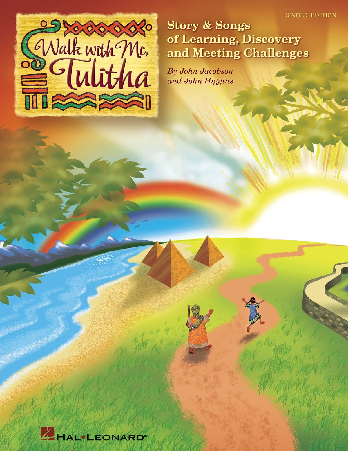 Walk With Me, Tulitha: Story and Songs of Learning, Discovery and Meeting Life's Challenges
