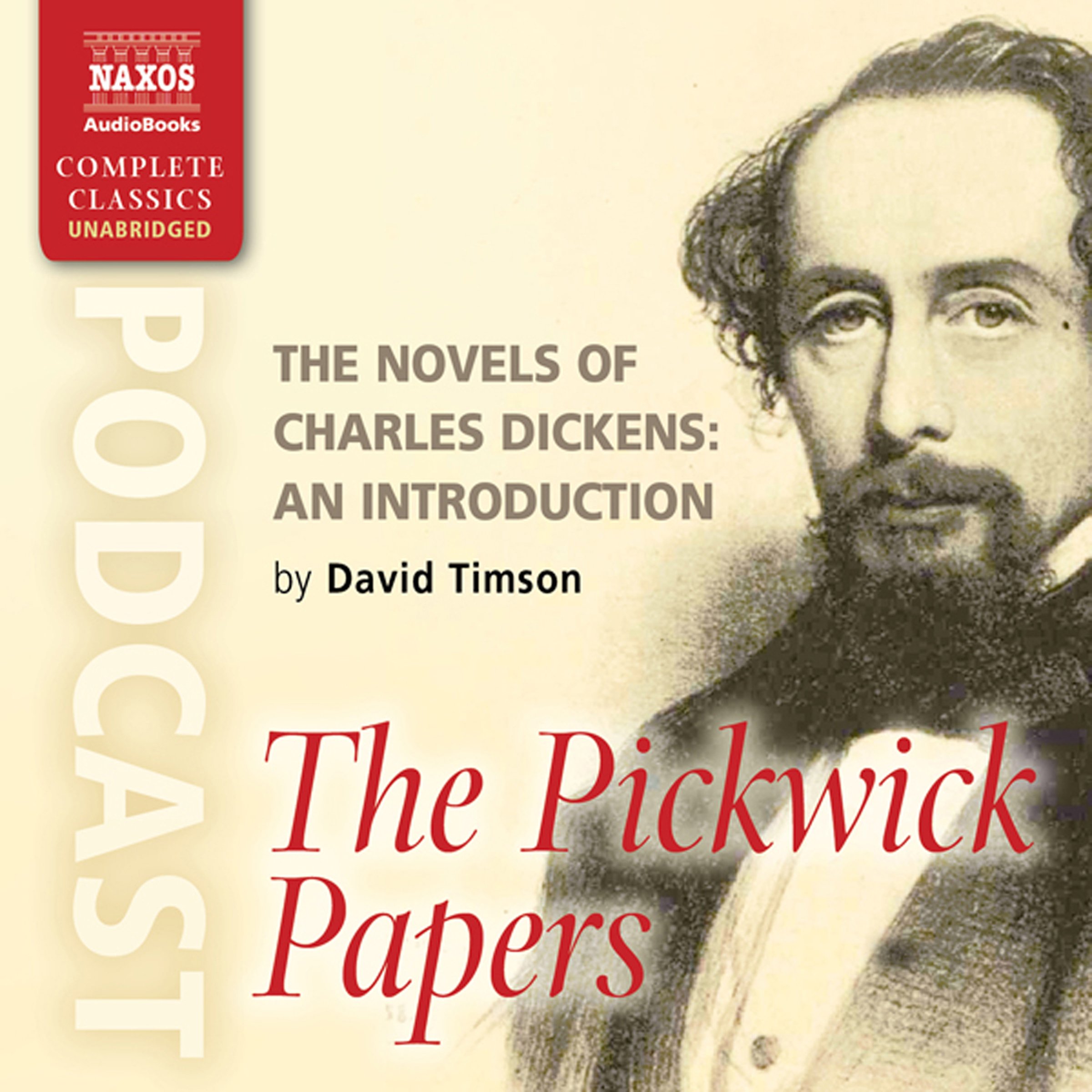 Cover art for The Novels of Charles Dickens: An Introduction by David Timson to The Pickwick Papers