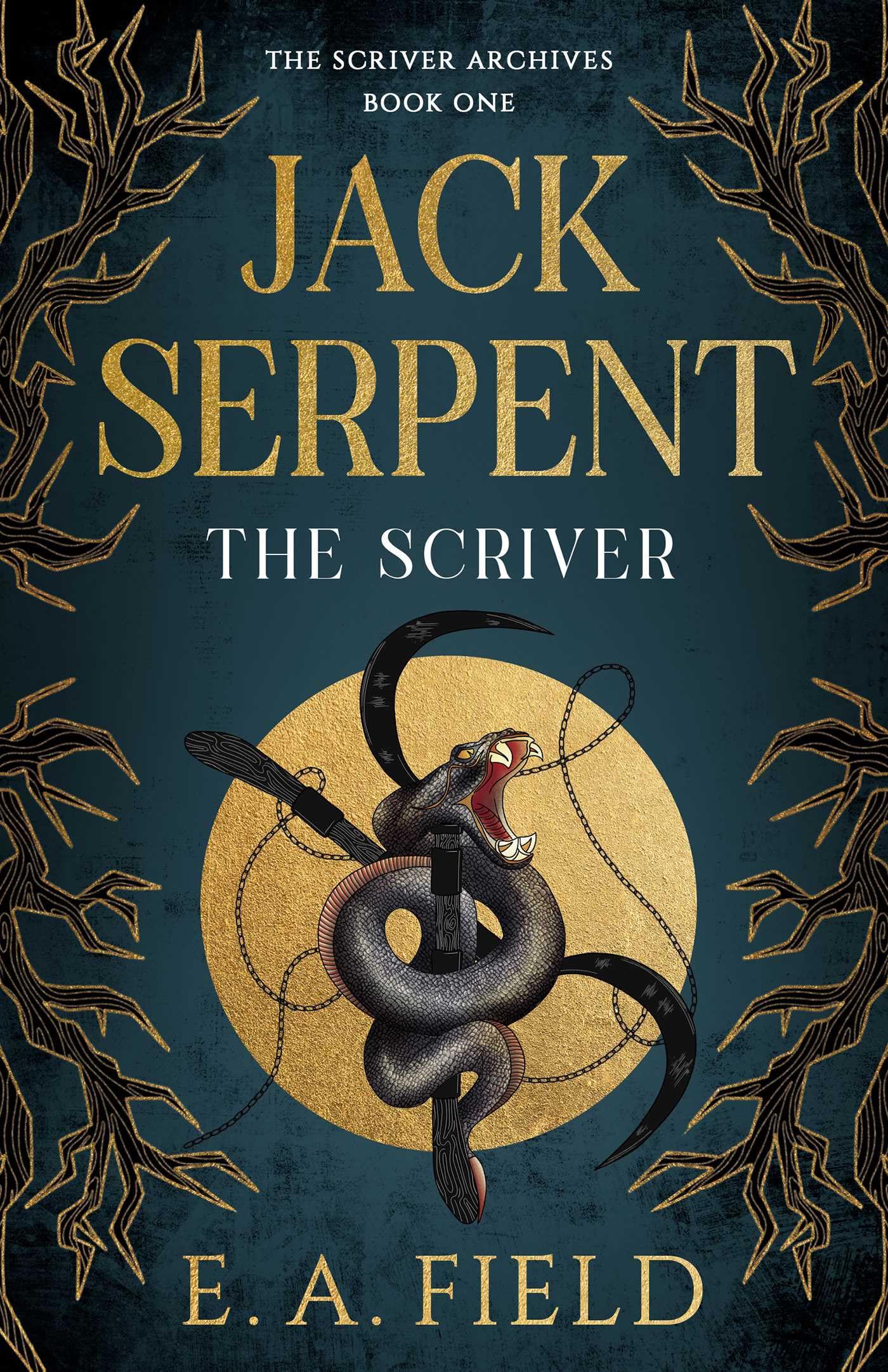 Jack Serpent: 1 (The Scriver Archives). Field 9781998076734 Free Shipping**
