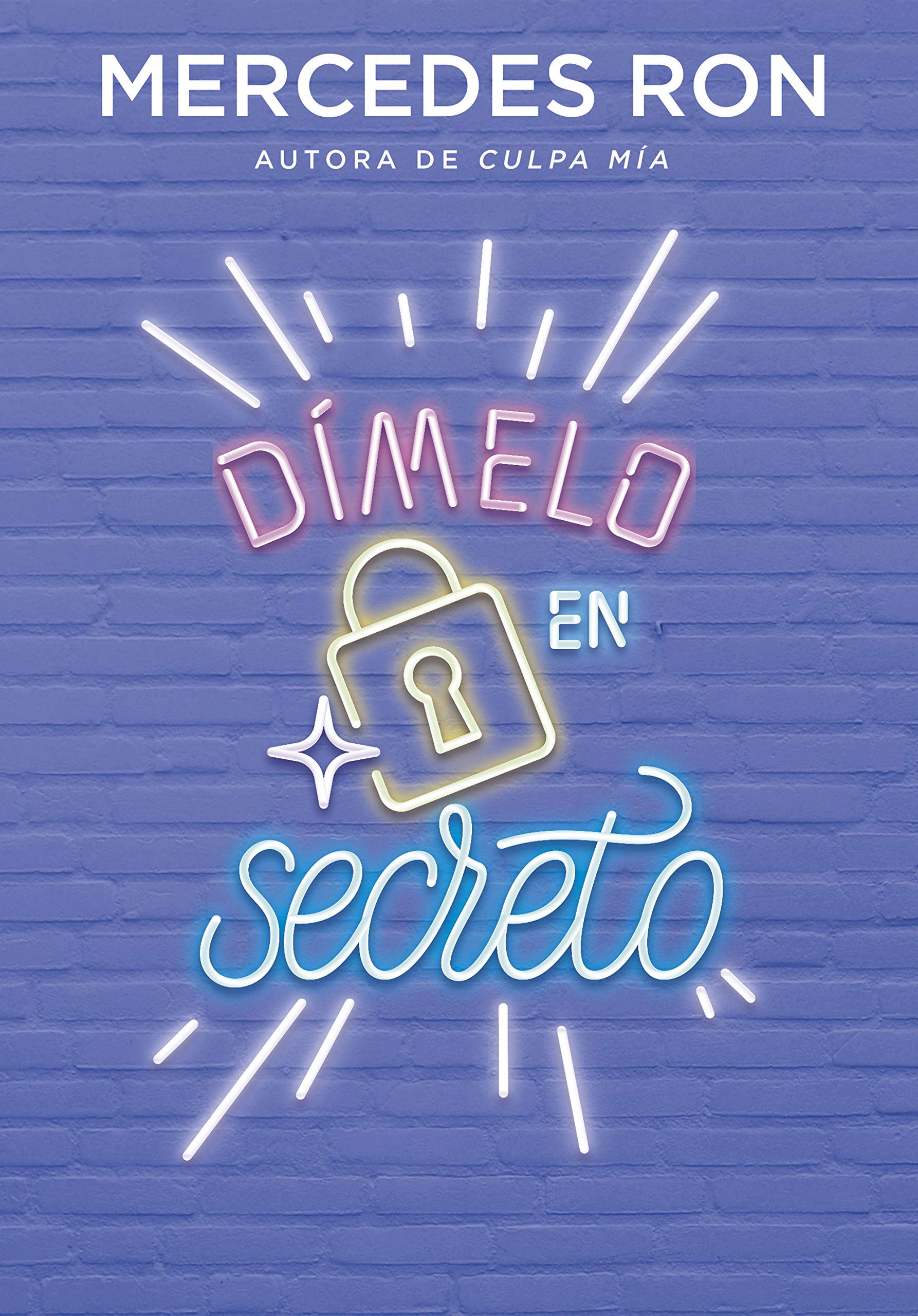 Dímelo en secreto (Dímelo 2): La historia de amor del Verano (Spanish Edition)