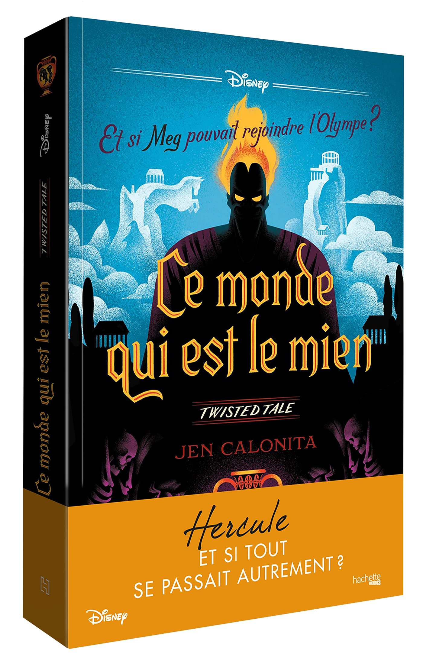 Twisted tale Disney Ce monde qui est le mien: Et si Meg pouvait rejoindre l'Olympe ?