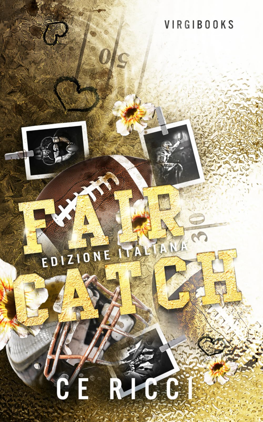 Fair Catch: Edizione italiana (Leighton U - Edizione Italiana)