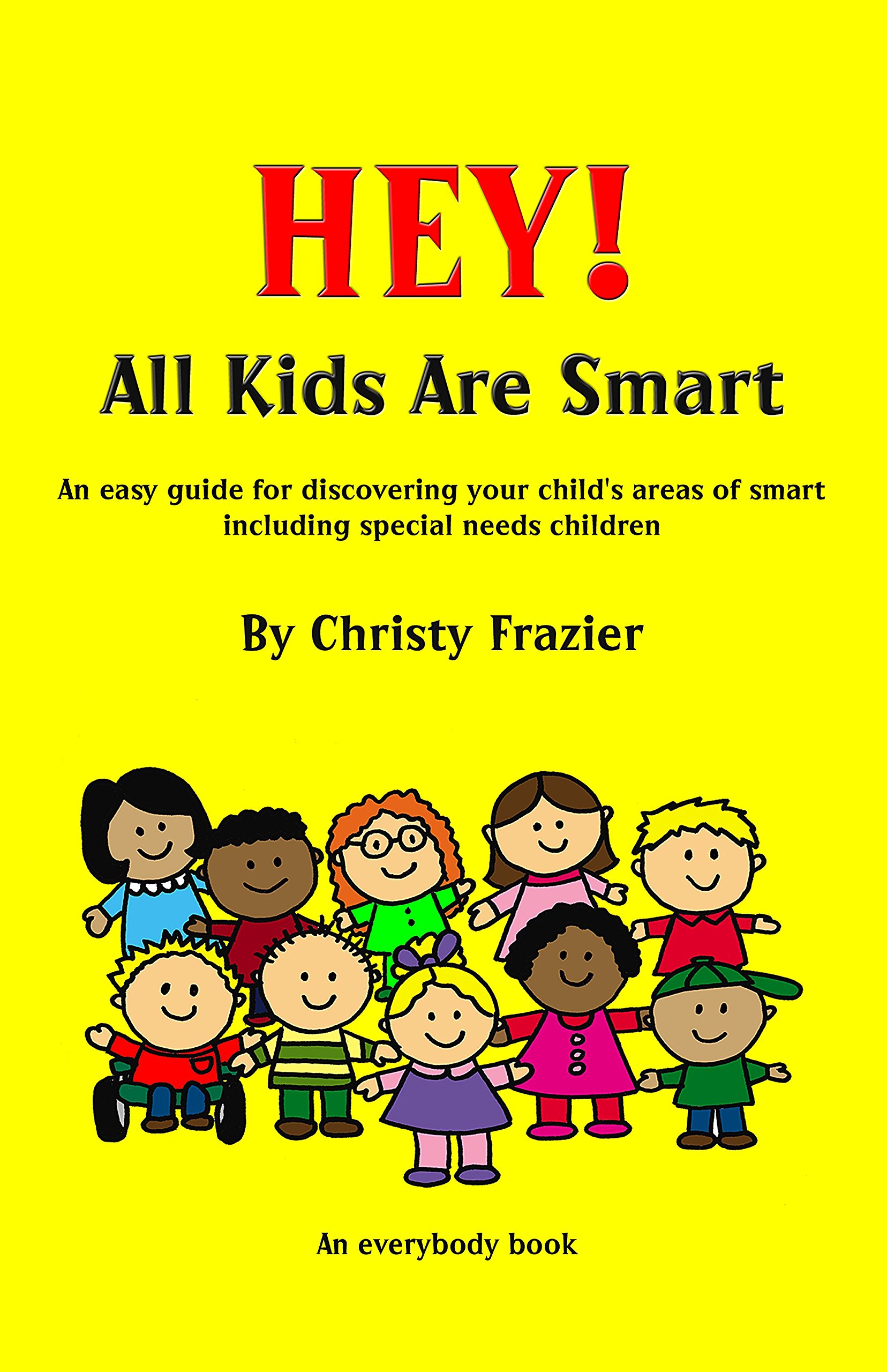 HEY! All Kids Are Smart