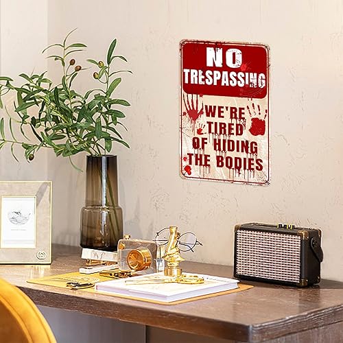 Miniatura 6 de Letrero de metal con texto en inglés "No Trespassinging" para decoración de pared, divertidos con texto en inglés "We're Tired of Hiding The