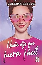 Nadie dijo que fuera fácil (BestiesBooks)