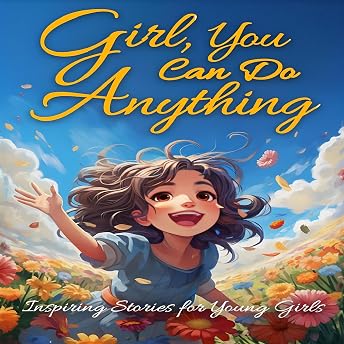 Girl, You Can Do Anything Audiobook by Hayden Fox episode artwork