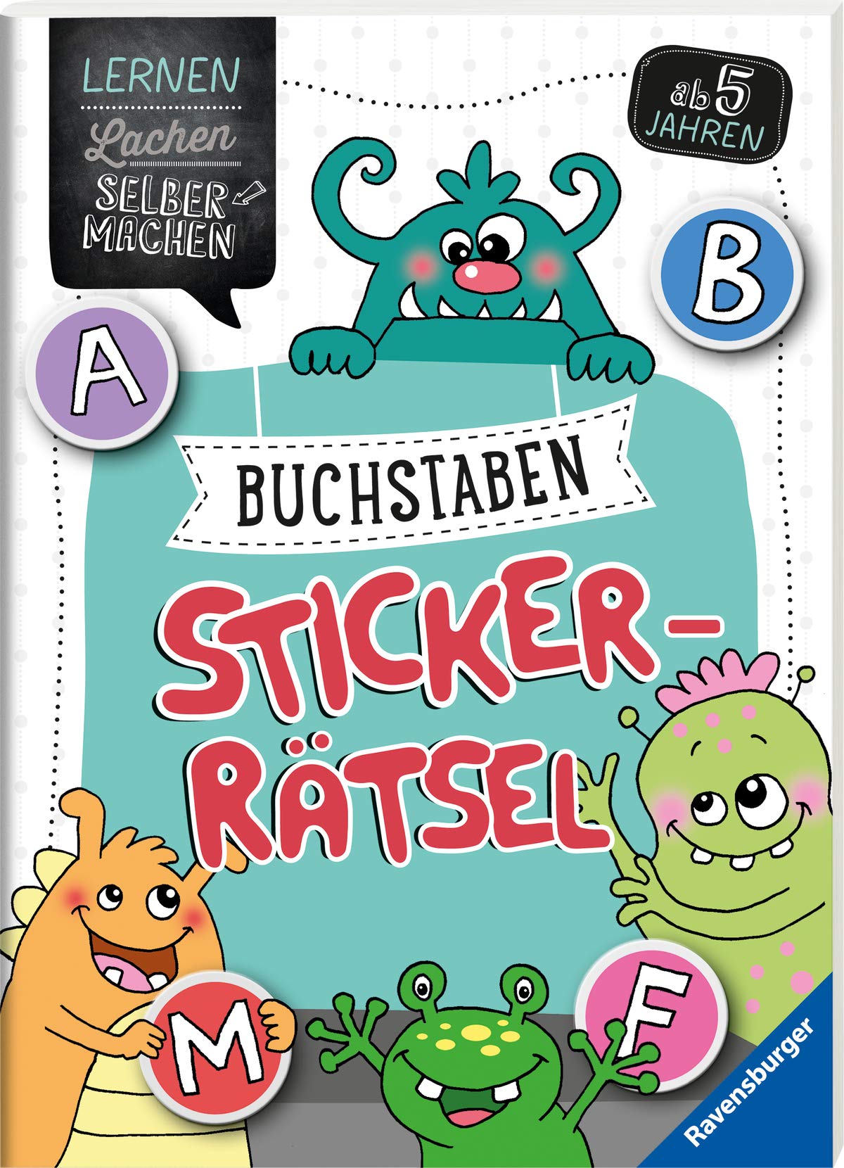 Buchstaben-Sticker-Rätsel ab 5 Jahren (Lernen Lachen Selbermachen)