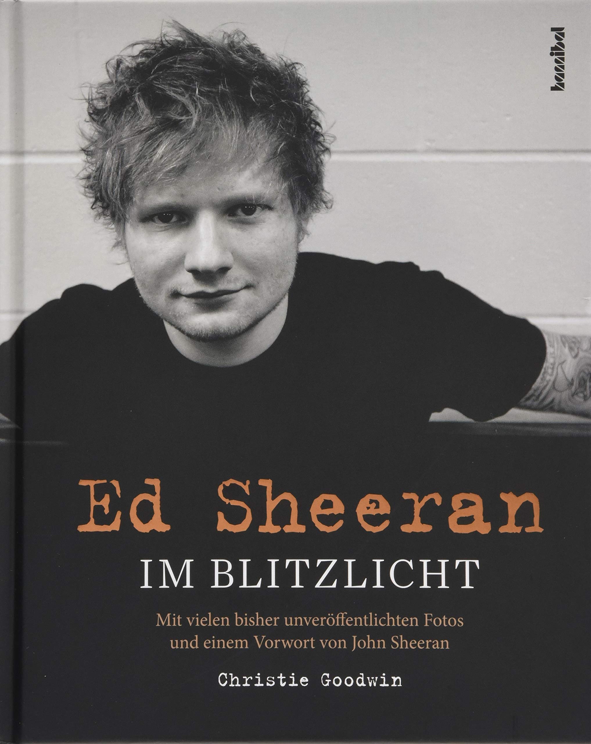エドシーラン　写真集　Christie Goodwin 洋書 Ed Sheeran: Im Blitzlicht : Goodwin, Christie, Sheeran, John