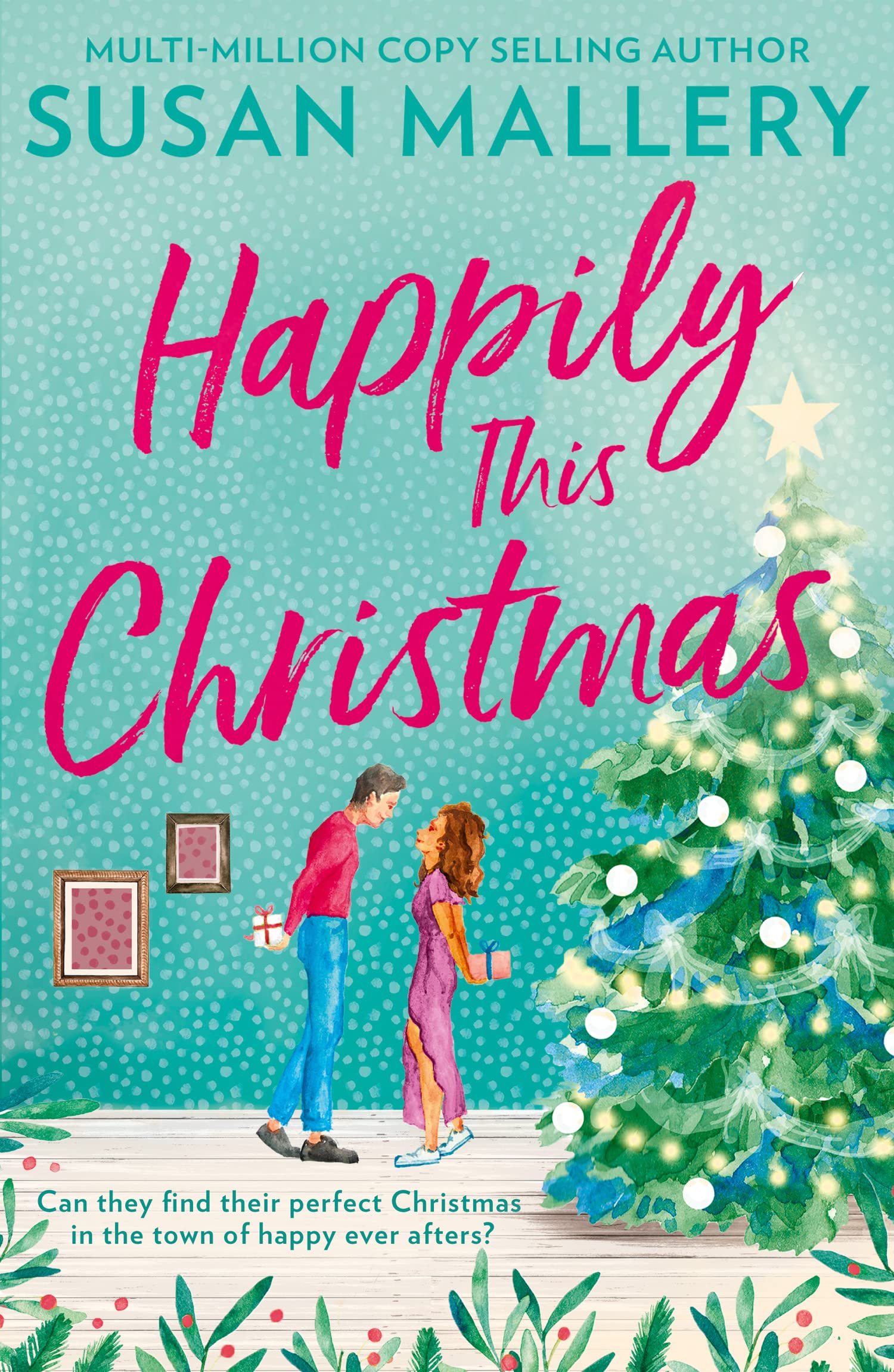 Happily This Christmas by Susan Mallery - 9781848458154