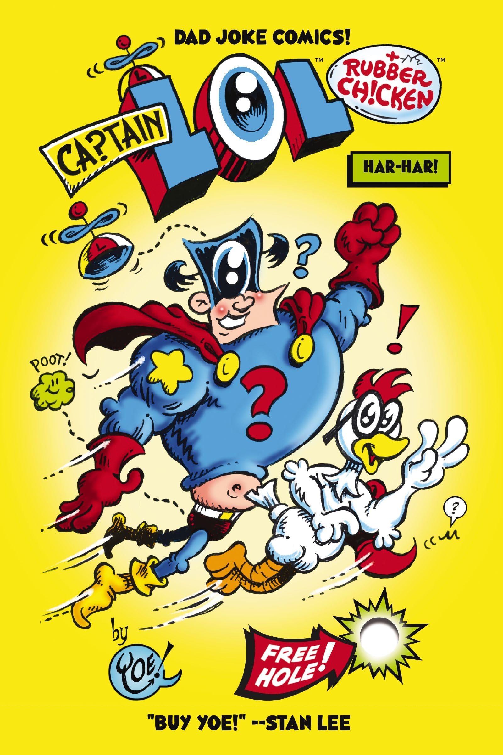 Captain LOL and Rubber Chicken: Har Har (Dad Joke Comics)
