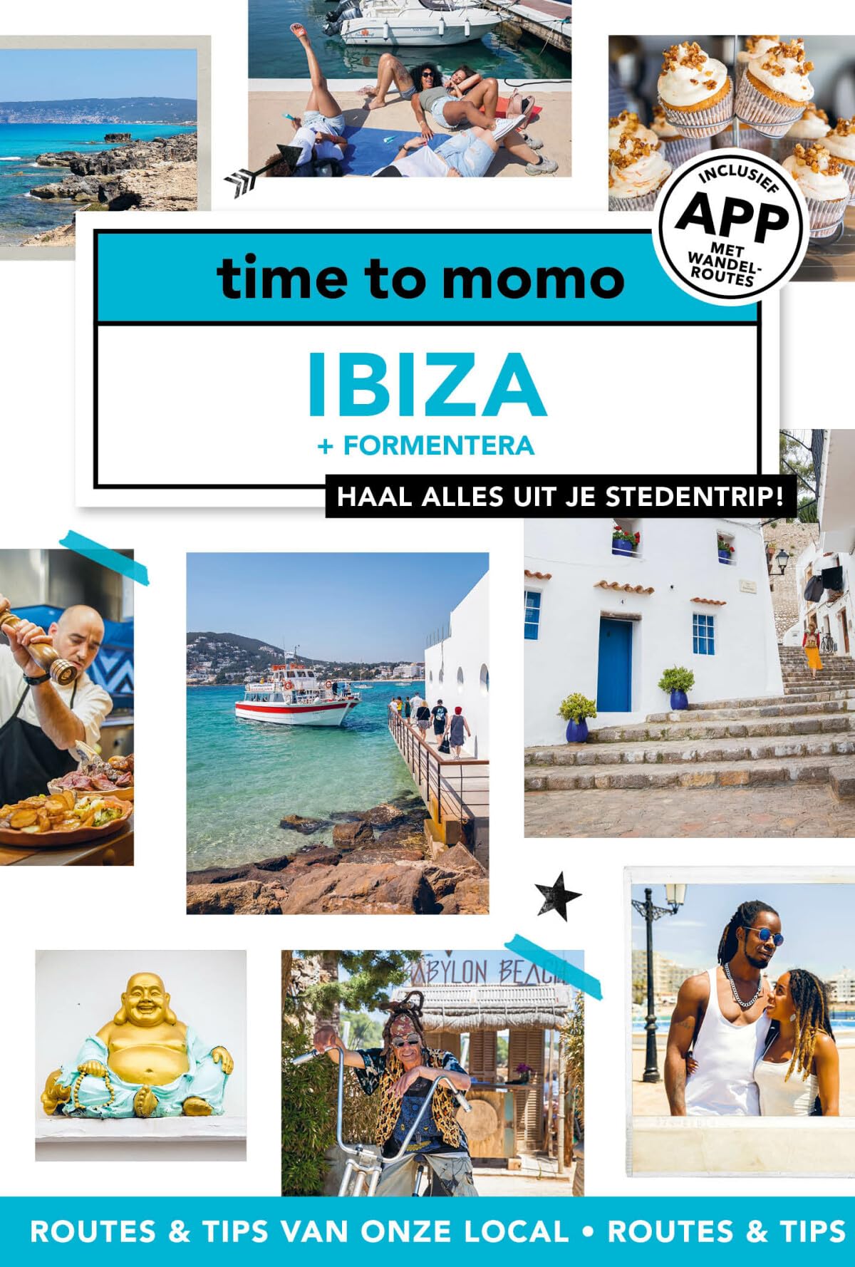Ibiza + Formentera (Time to momo)