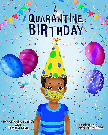 A Quarantine Birthday