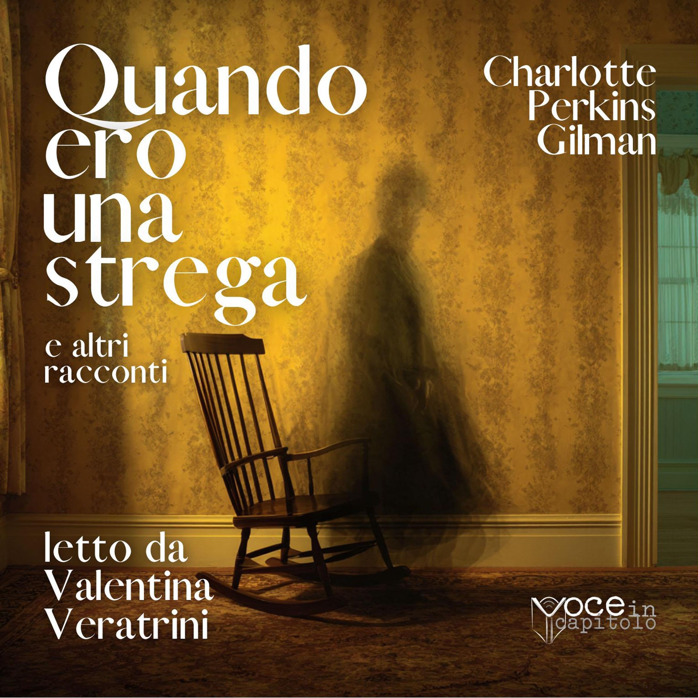 Quando ero una strega e altri racconti