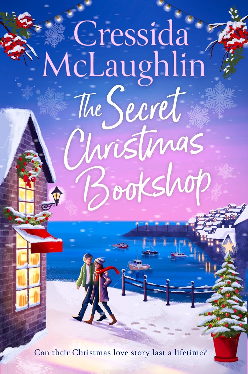 The Secret Christmas Bookshop: The unforgettable, uplifting and cosy new festive holiday romance for 2024 from the million-copy best-selling author: Book 1 (The Secret Bookshop)