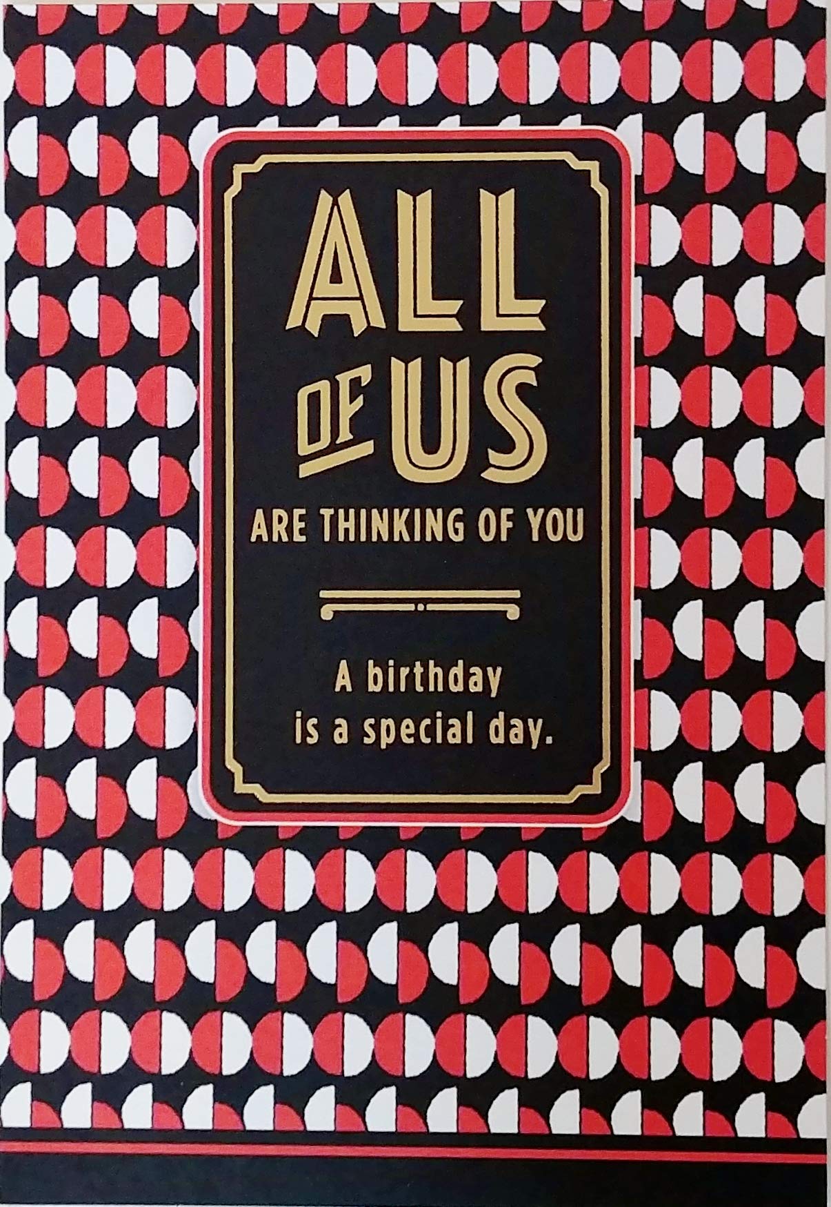 Amazon.com : All of Us Are Thinking of You - Happy Birthday Greeting Card  from Group - Red, White and Black Stylish Retro Design : Office Products