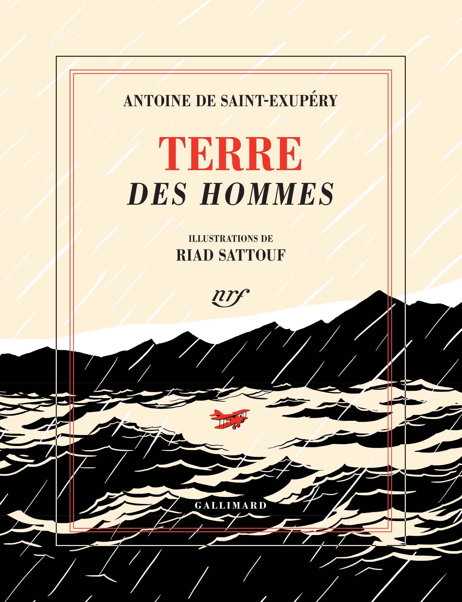 Terre des hommes: Édition illustrée (Nrf)