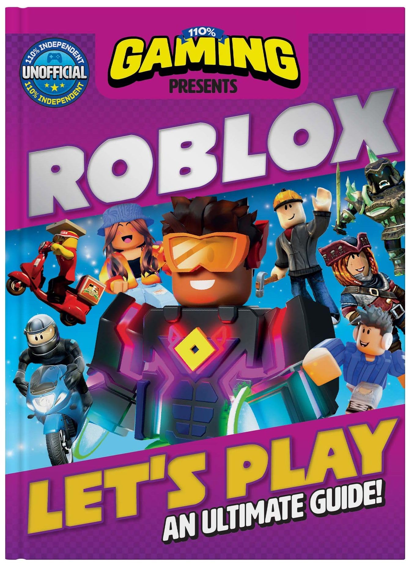 Let’s Play Roblox: An Ultimate Guide - 110% Unofficial