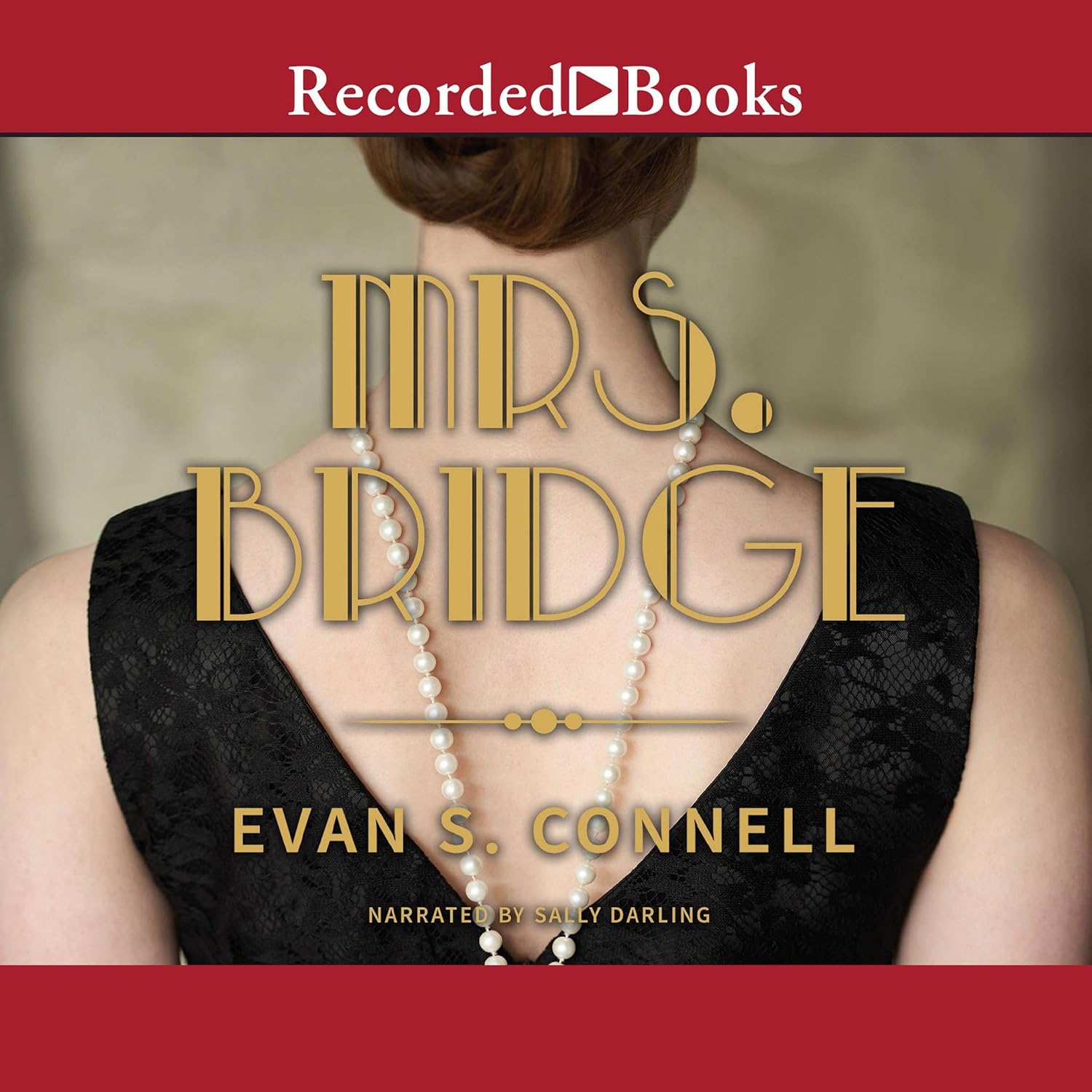 Mrs. Bridge 9781664452176 Evan S. Connell, James Salter