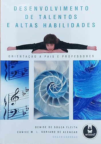 Desenvolvimento De Talentos E Altas Habilidades