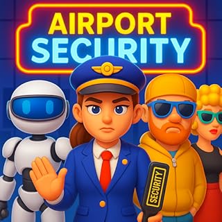 Airport Security Simulator Prankster