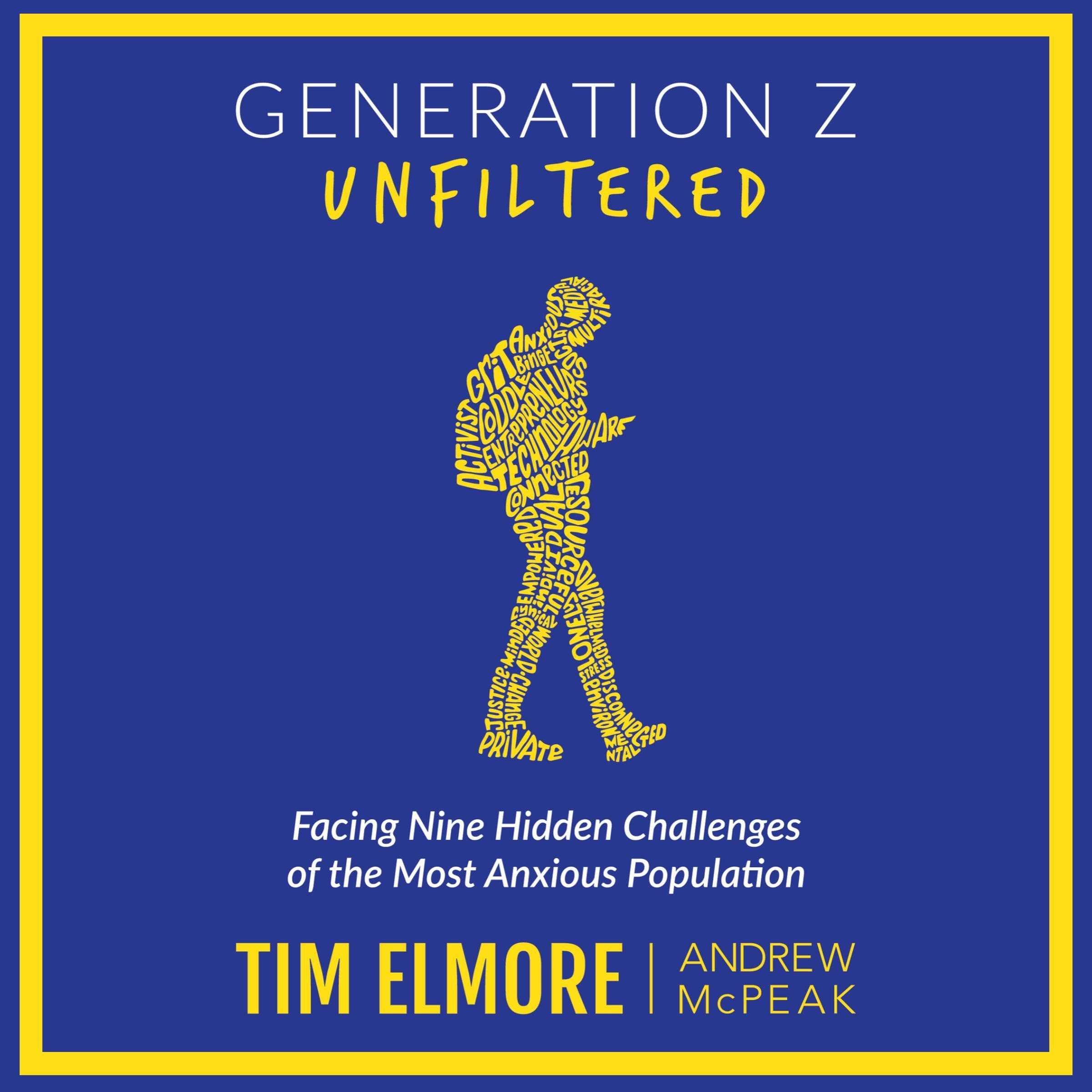 Generation Z Unfiltered: Facing Nine Hidden Challenges of the Most Anxious Population