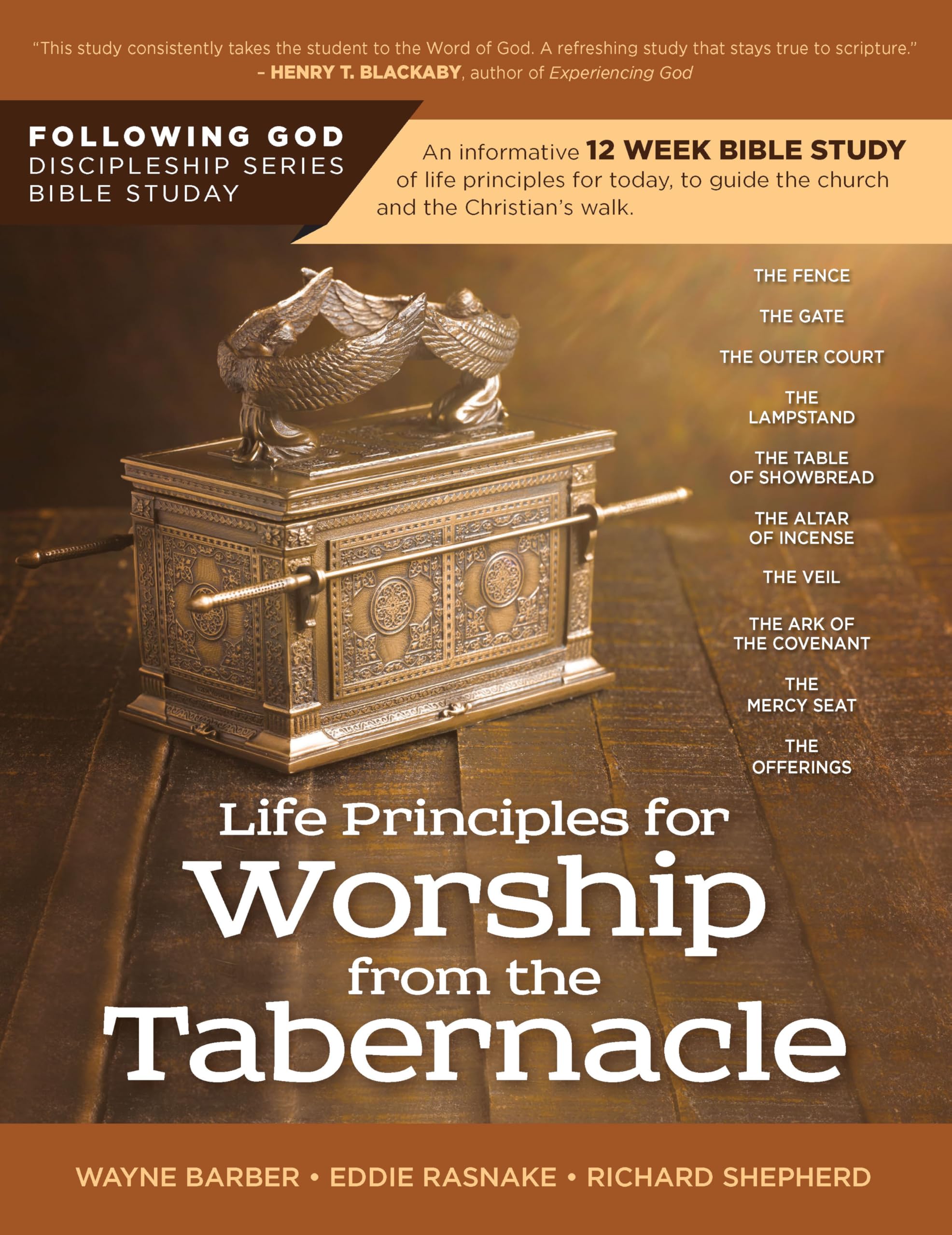 Life Principles for Worship from the Tabernacle (Following God Discipleship)
