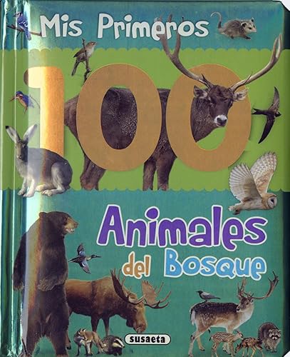 Animales Del Bosque (Col. Mis primeros 100 animales)