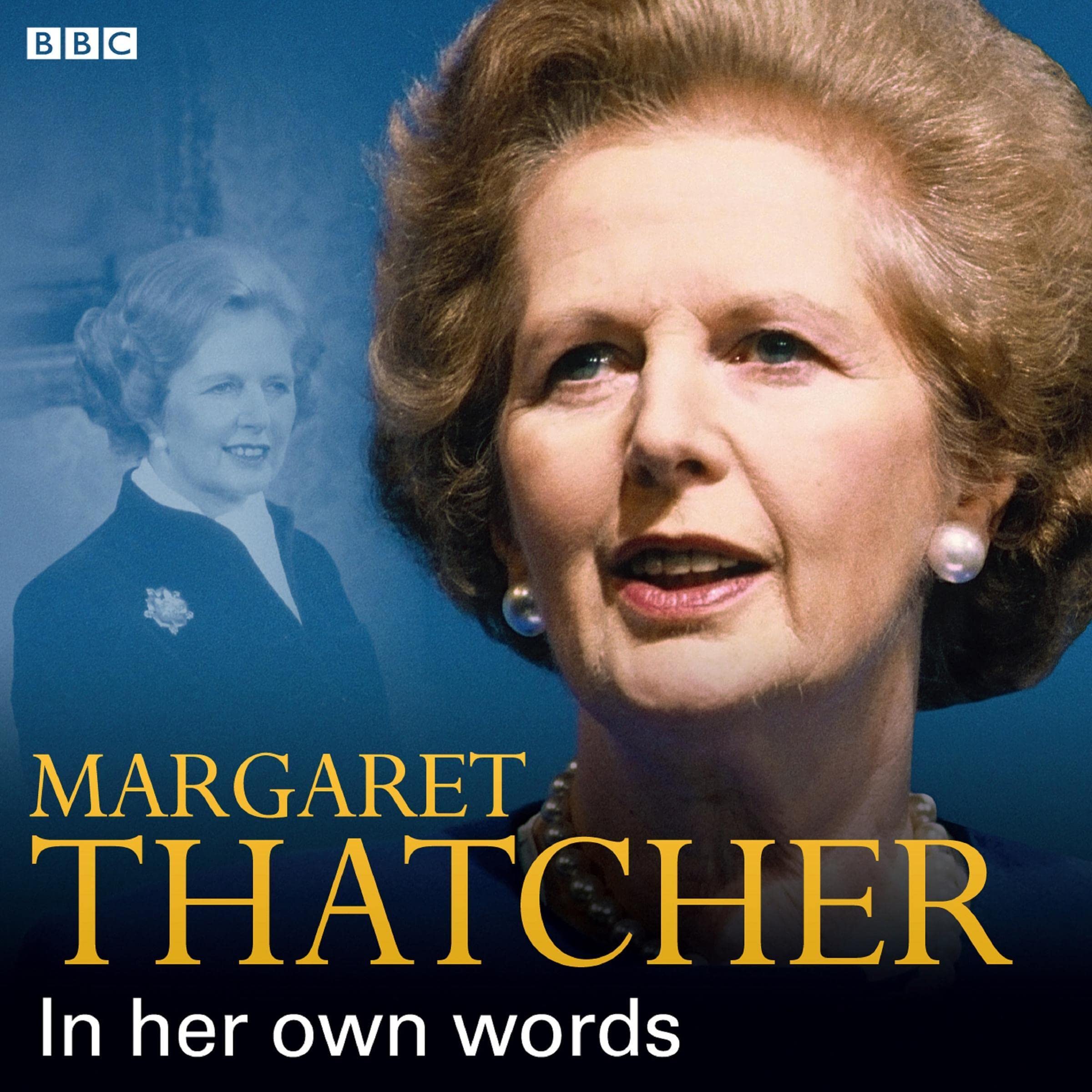 Cover art for Margaret Thatcher In Her Own Words