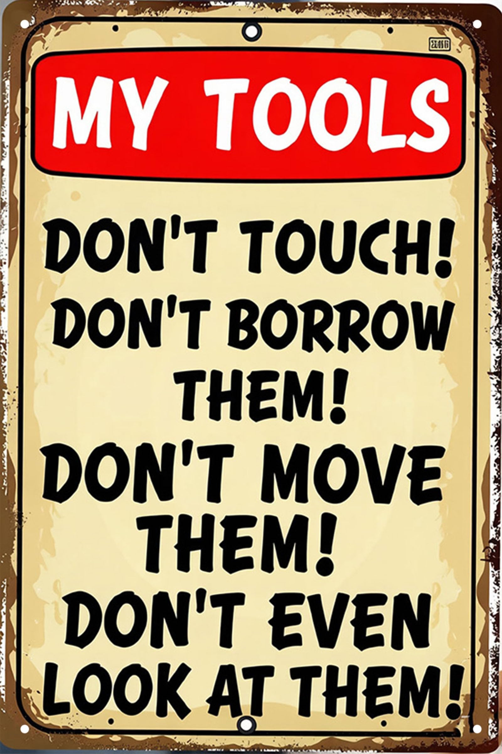 Nianxi Tools Retro Warning Tin Sign,Vintage Beware Metal Sign Wall Decor For Outdoors Bar Yard, Farm, Fence, Home, 8X12 Inches (Tools)