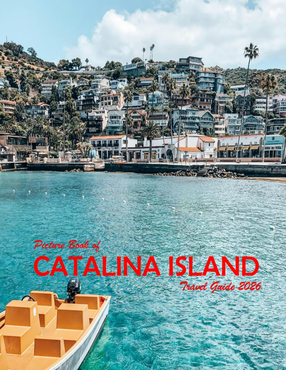Catalina Island, California, USA: A Visual Journey Through Stunning Landmarks, Travel and Nature lovers.