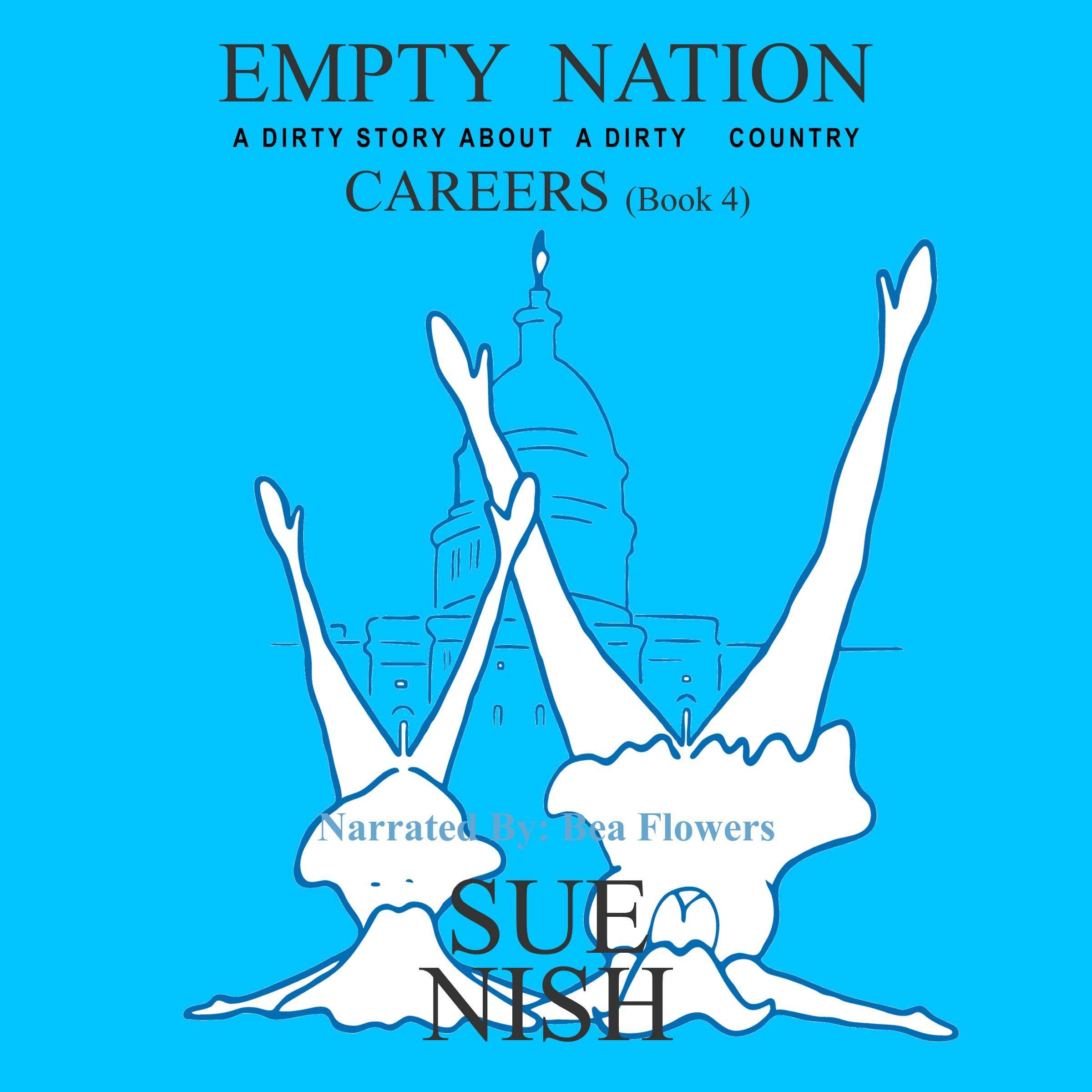 Cover art for Careers: A Dirty Story About a Dirty Country