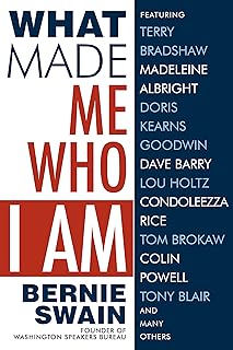 What Made Me Who I Am