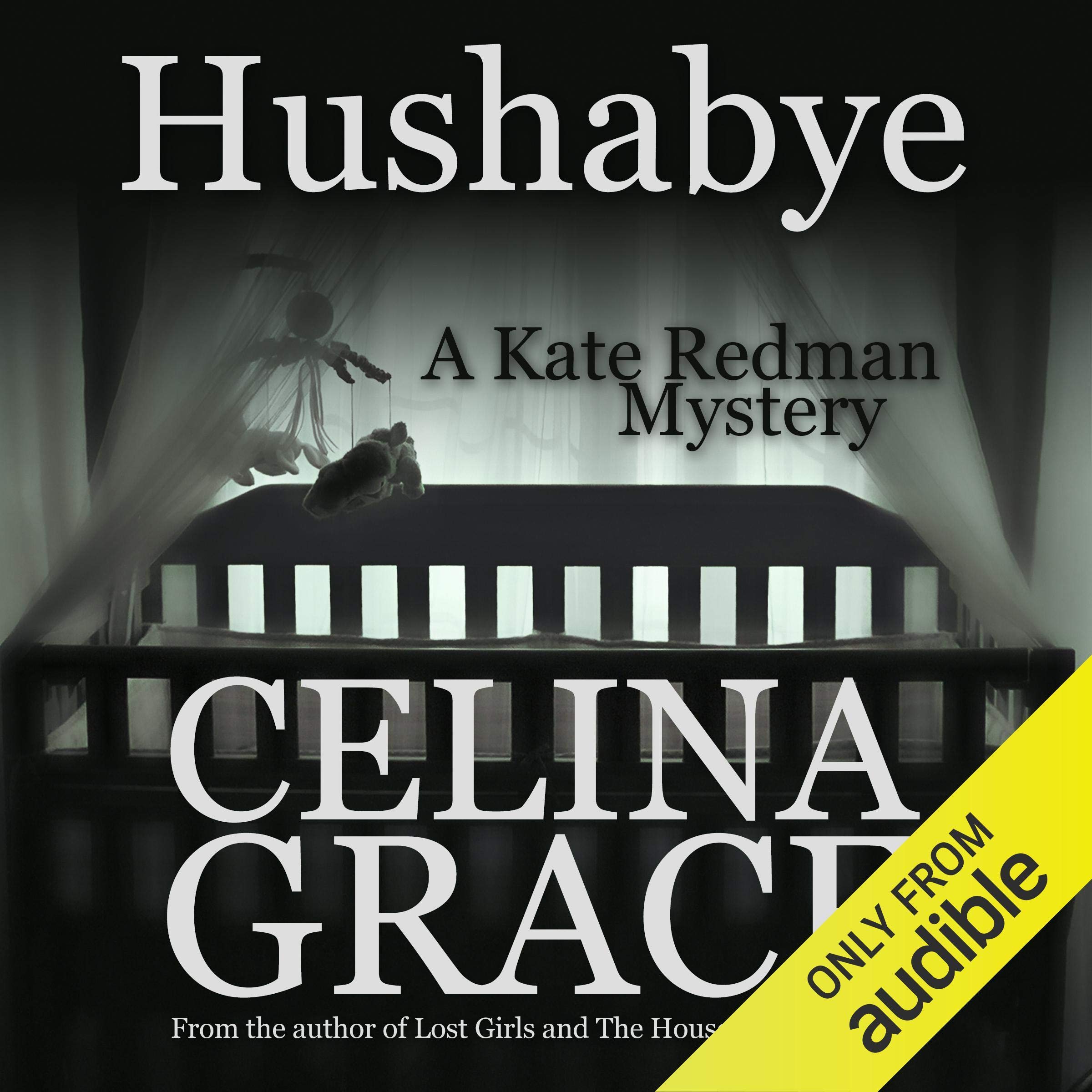 Cover art for Hushabye: A Kate Redman Mystery, Book 1