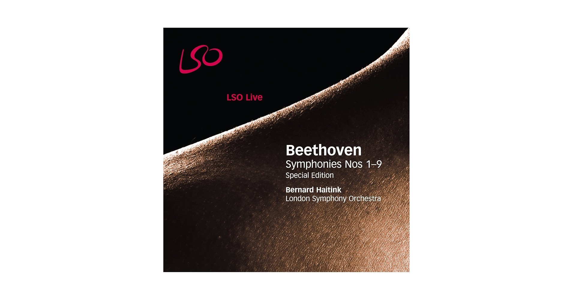 Bernard Haitink, Ludwig van Beethoven, Ludwig van Beethoven