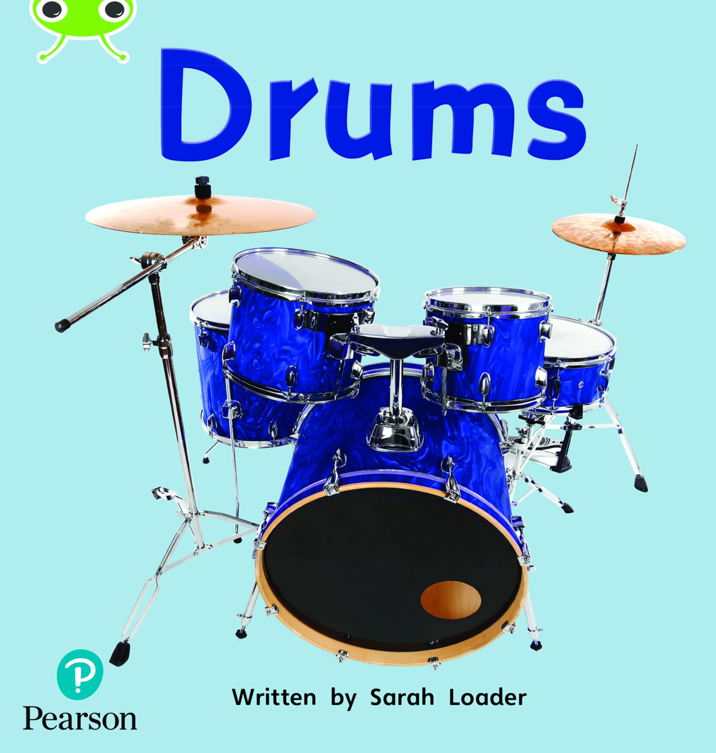 Bug Club Phonics  Phase 4 Unit 12 Drums by Sarah Loader PAPERBACK 9781292407968