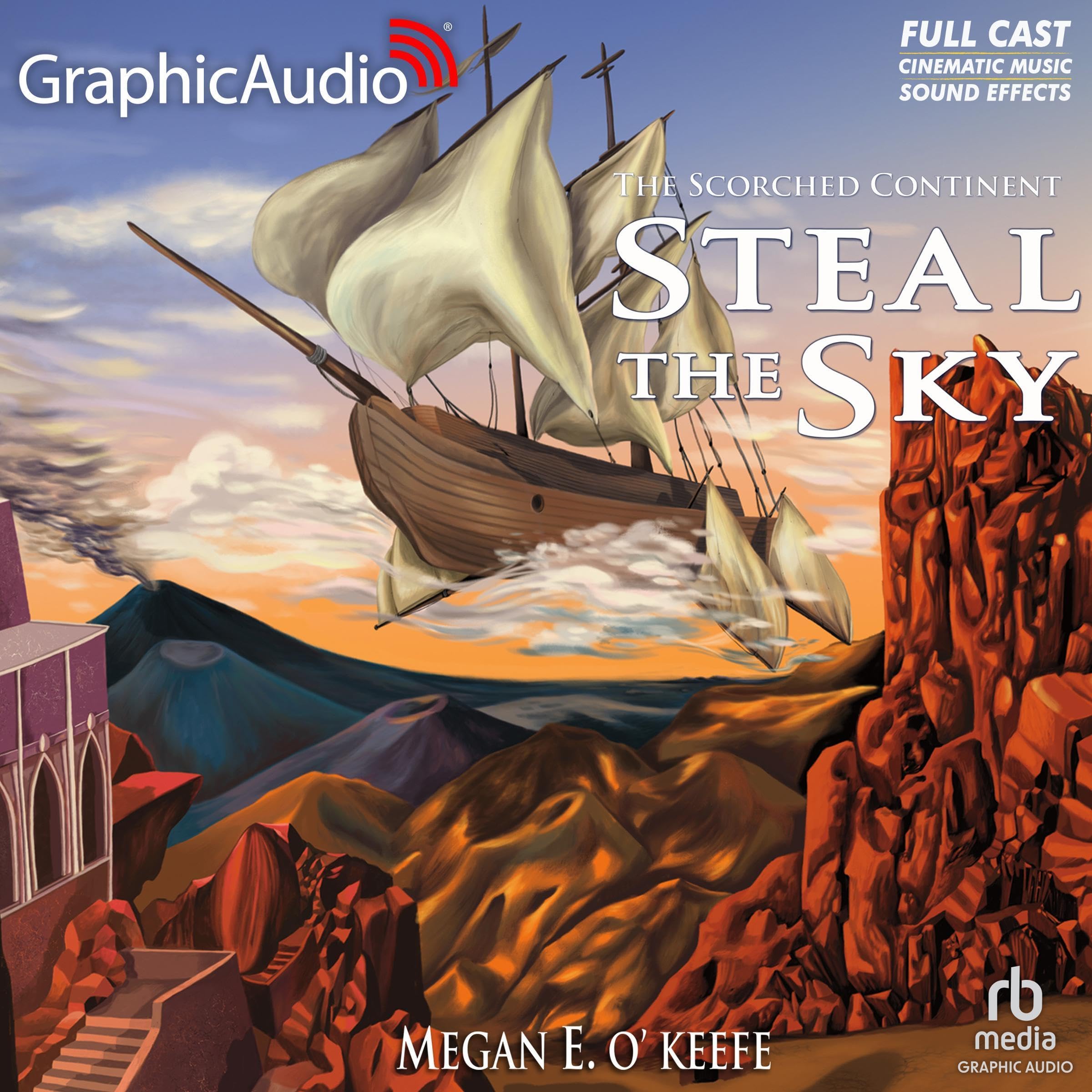 Steal the Sky [Dramatized Adaptation]