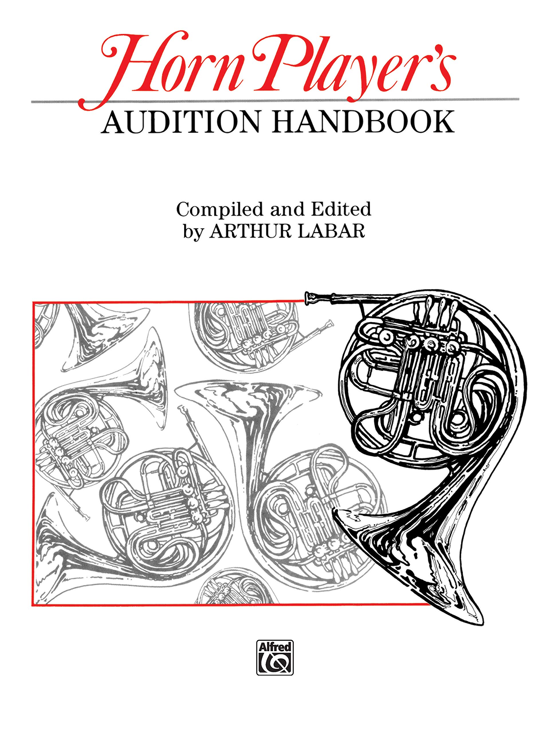 Horn Player's Audition Handbook